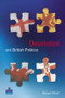 Devolution and British Politics by Michael O'Neill, 9780582472747