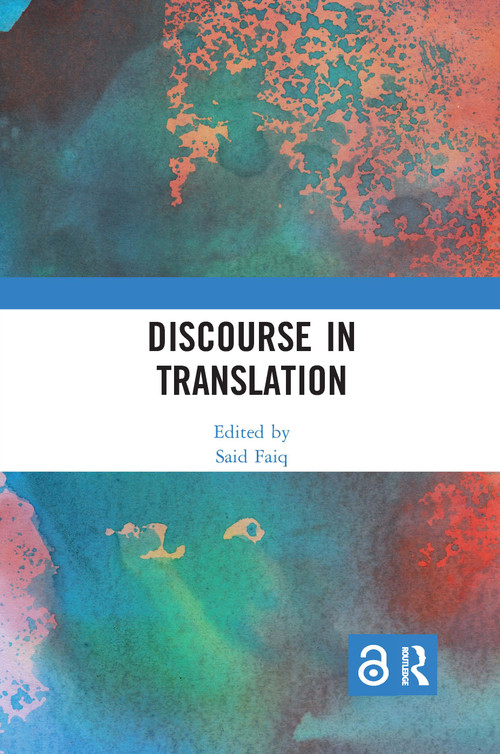Discourse in Translation by Said Faiq, 9780367732585