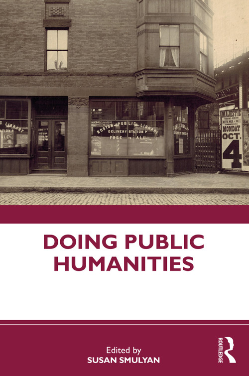 Doing Public Humanities by Susan Smulyan, 9780367500177