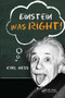 Einstein Was Right! by Karl Hess, 9789814463690