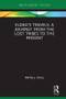 Eldad's Travels: A Journey from the Lost Tribes to the Present by Micha Perry, 9781138368354