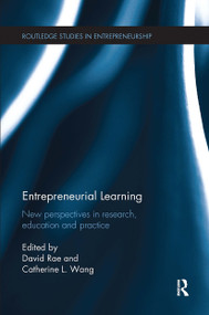 Entrepreneurial Learning (New Perspectives in Research, Education and Practice) by David Rae, Catherine Wang, 9780367738549
