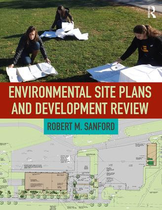 Environmental Site Plans and Development Review by Robert Sanford, 9781629584782