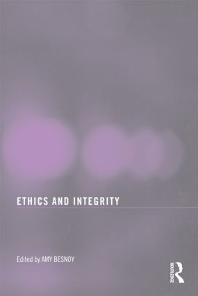 Ethics And Integrity In Libraries by Amy Besnoy, 9780789037565