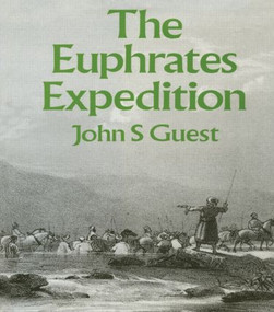Euphrates Expedition by John. S. Guest, 9781138862098