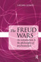 The Freud Wars (An Introduction to the Philosophy of Psychoanalysis) by Lavinia Gomez, 9781583917114