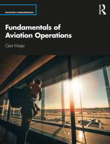 Fundamentals of Aviation Operations by Gert Meijer, 9780367332396