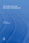 The Future of Local Economic Development by Ines Newman, 9780415851145