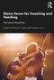 Game Sense for Teaching and Coaching (International Perspectives) by Richard Light, Christina Curry, 9780367741587