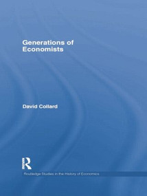 Generations of Economists by David Collard, 9781138807044