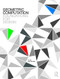 Geometric Computation: Foundations for Design by Joy Ko, Kyle Steinfeld, 9780415811972