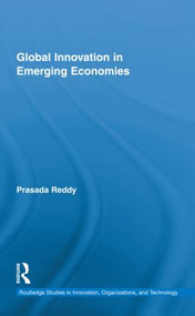Global Innovation in Emerging Economies by Prasada Reddy, 9780415879668