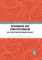 Governance and Constitutionalism (Law, Politics and Institutional Neutrality) by Bogdan Iancu, Elena Simina Tănăsescu, 9780367519902