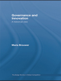 Governance and Innovation (A historical view) by Maria Brouwer, 9780415761888