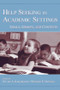 Help Seeking in Academic Settings (Goals, Groups, and Contexts) by Stuart A. Karabenick, Richard S. Newman, 9780805852202