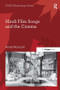Hindi Film Songs and the Cinema by Anna Morcom, 9781472478092