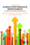 Human Performance Improvement (Building Practitioner Performance) by William J. Rothwell, Carolyn K. Hohne, Stephen B. King, 9781138237605