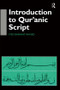 Introduction to Qur'anic Script by Syed Barakat Ahmad, 9780700710690