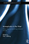 Islamophobia in the West (Measuring and Explaining Individual Attitudes) by Marc Helbling, 9781138020023