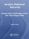 Israel's National Security (Issues and Challenges Since the Yom Kippur War) by Efraim Inbar, 9781138011397