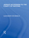 Japan's Accession to the Comity of Nations by Alexander von Siebold, Charles Lowe, 9780415845458