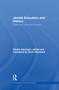 Jewish Education and History (Continuity, crisis and change) by Moshe Aberbach, David Aberbach, 9781138869813