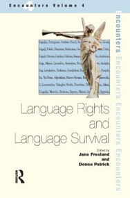 Language Rights and Language Survival by Jane Freeland, Donna Patrick, 9781900650748