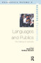 Languages and Publics (The Making of Authority) by Susan Gal, Kathryn Woolard, 9781900650427