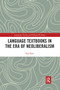 Language Textbooks in the era of Neoliberalism by Pau Bori, 9780367735203