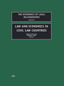 Law and Economics in Civil Law Countries by Bruno Deffains, Thierry Kirat, 9780415761598