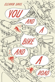 You and a Bike and a Road by Eleanor Davis, 9781683969419