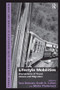 Lifestyle Mobilities (Intersections of Travel, Leisure and Migration) by Tara Duncan, Scott A. Cohen, Maria Thulemark, 9781138249158