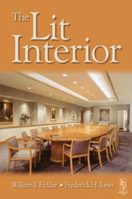 Lit Interior by Frederick H Jones, William J Fielder, 9780750648905