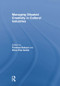 Managing situated creativity in cultural industries by Fiorenza Belussi, Silvia Sedita, 9781138863910
