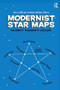 Modernist Star Maps (Celebrity, Modernity, Culture) by Aaron Jaffe, Jonathan Goldman, 9780754666103