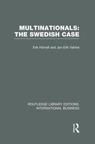 Multinationals: The Swedish Case (RLE International Business) by Erik Hornell, Jan-Erik Vahlne, 9781138007871
