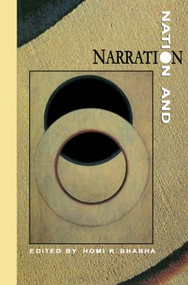 Nation & Narration by Homi K Bhabha, 9780415861885