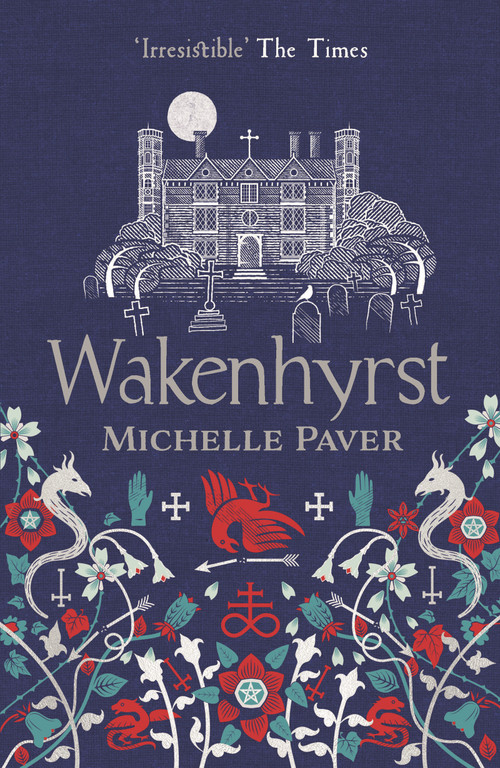 Wakenhyrst by Michelle Paver, 9781788549578