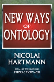 New Ways of Ontology - 9781412842860 by Nicolai Hartmann, 9781412842860