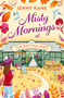 Misty Mornings at The Potting Shed (An absolutely heartwarming gardening romance!) by Jenny Kane, 9781804549483