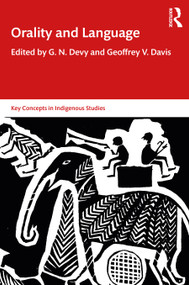 Orality and Language by G. N. Devy, Geoffrey V. Davis, 9780367609375
