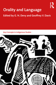 Orality and Language by G. N. Devy, Geoffrey V. Davis, 9780367609375