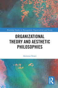Organizational Theory and Aesthetic Philosophies by Antonio Strati, 9780367732257
