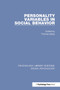 Personality Variables in Social Behavior by Thomas Blass, 9781138854666