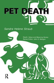 Pet Death by Sandra Helene Straub, 9780415785105