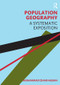 Population Geography (A Systematic Exposition) by Mohammad Izhar Hassan, 9780367441548
