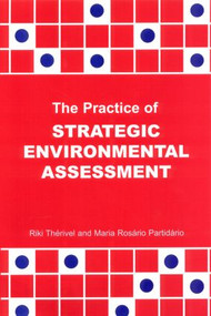 The Practice of Strategic Environmental Assessment by Riki Therivel, 9781853833731