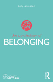 The Psychology of Belonging by Kelly-Ann Allen, 9780367347529