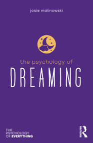 The Psychology of Dreaming by Josie Malinowski, 9781138699519