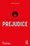 The Psychology of Prejudice by Richard Gross, 9780367534639
